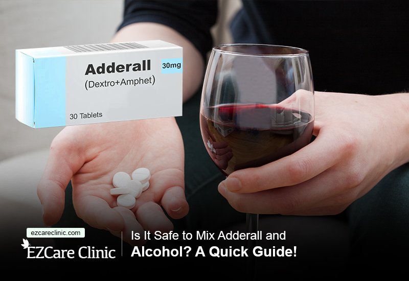Mix Adderall and Alcohol