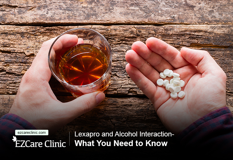 Lexapro and Alcohol Interaction