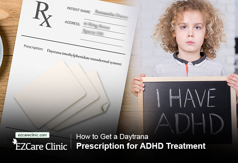 Daytrana prescription